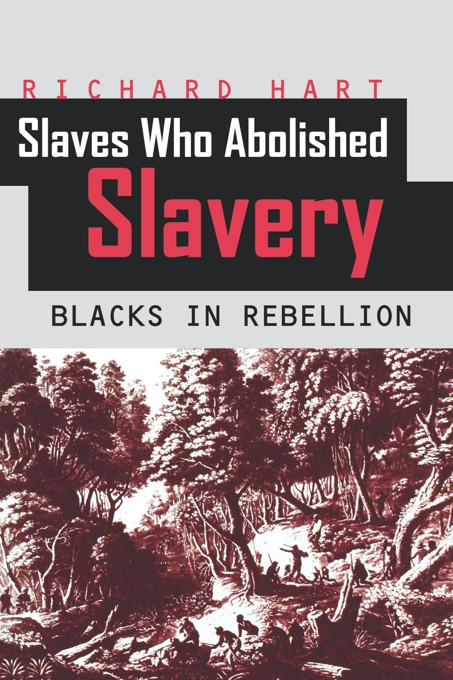 Vorderes Coverbild Slaves Who Abolished Slavery