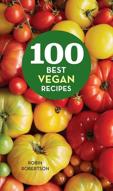 Vorderes Coverbild 100 Best Vegan Recipes