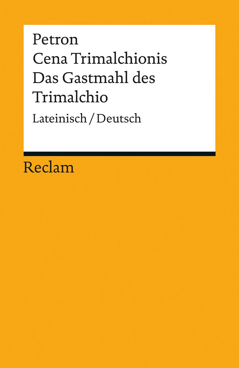 Vorderes Coverbild Cena Trimalchionis / Das Gastmahl des Trimalchio