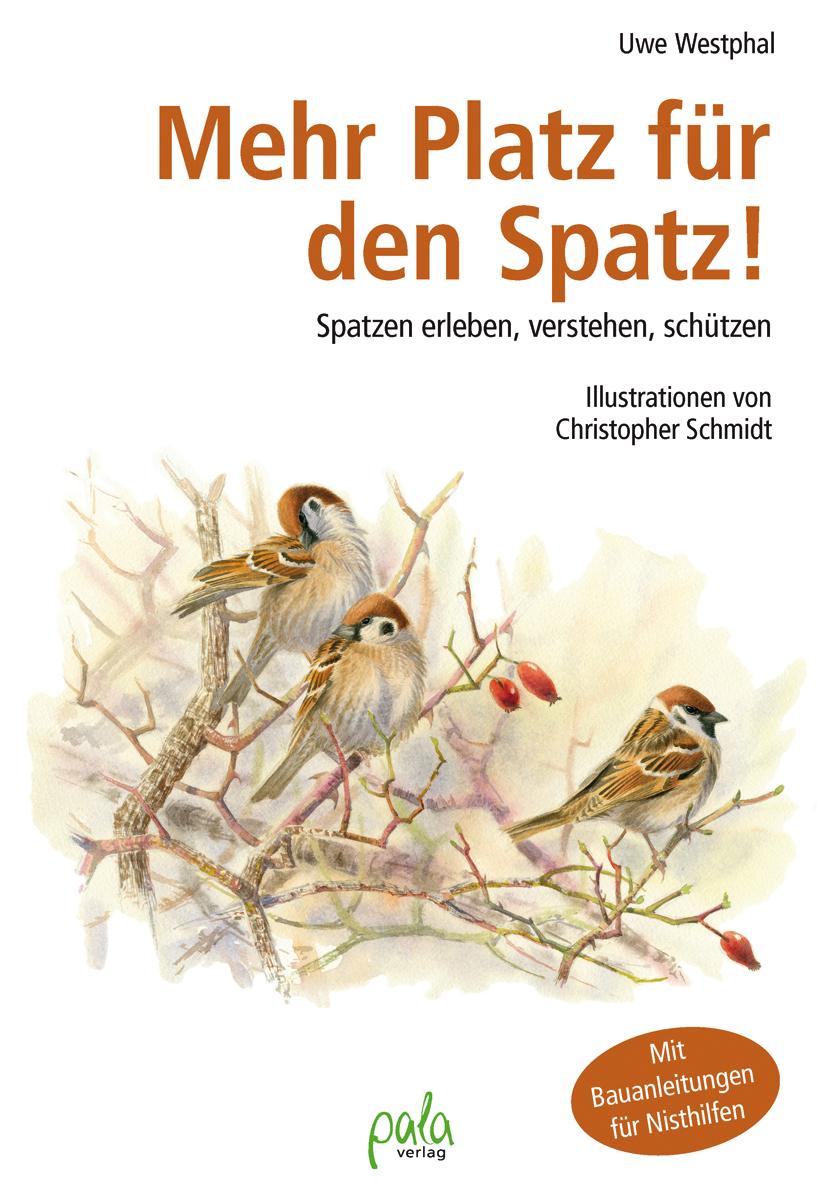 Vorderes Coverbild Mehr Platz für den Spatz!