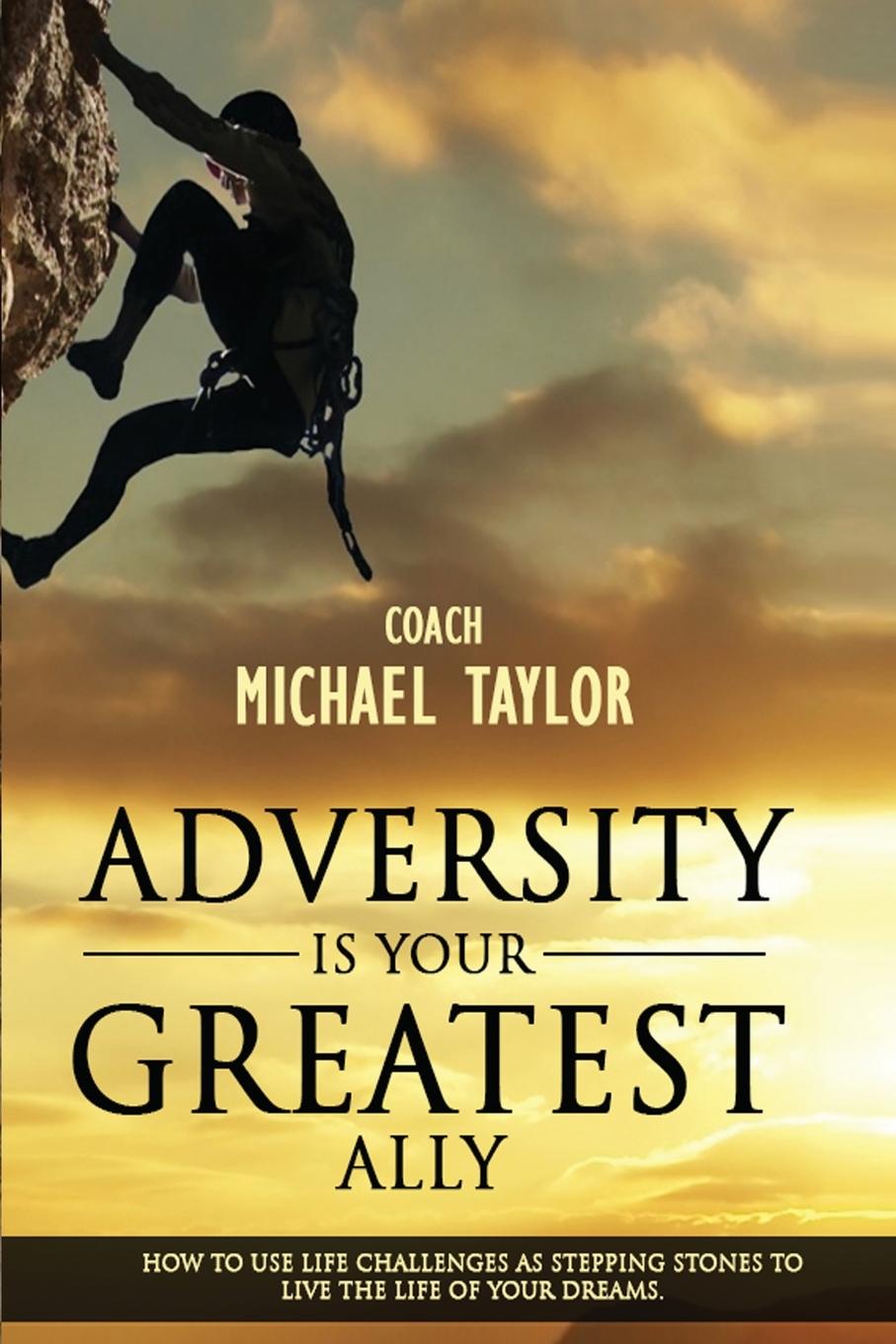 Vorderes Coverbild Adversity Is Your Greatest Ally