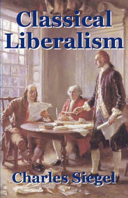 Vorderes Coverbild Classical Liberalism