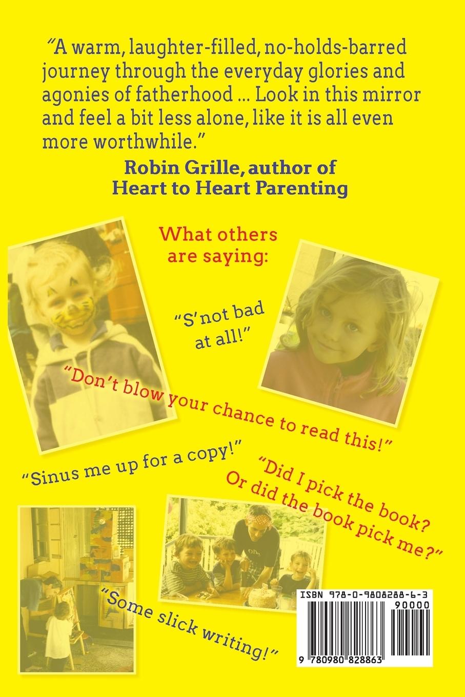 Rückseitencover I Can Eat Boogers Too (Parenting Stories to Warm the Cockles of your Heart and Wet the Tip of your Finger)