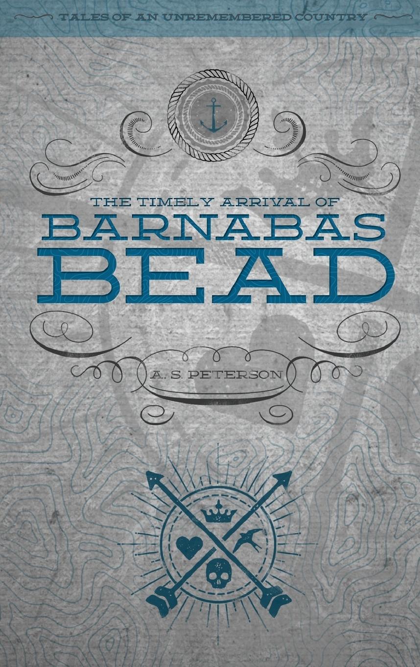 Vorderes Coverbild The Timely Arrival of Barnabas Bead