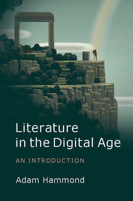 Vorderes Coverbild Literature in the Digital Age
