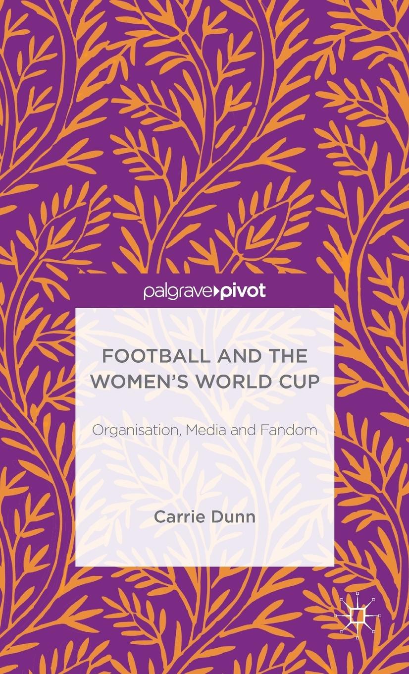 Vorderes Coverbild Football and the Women's World Cup