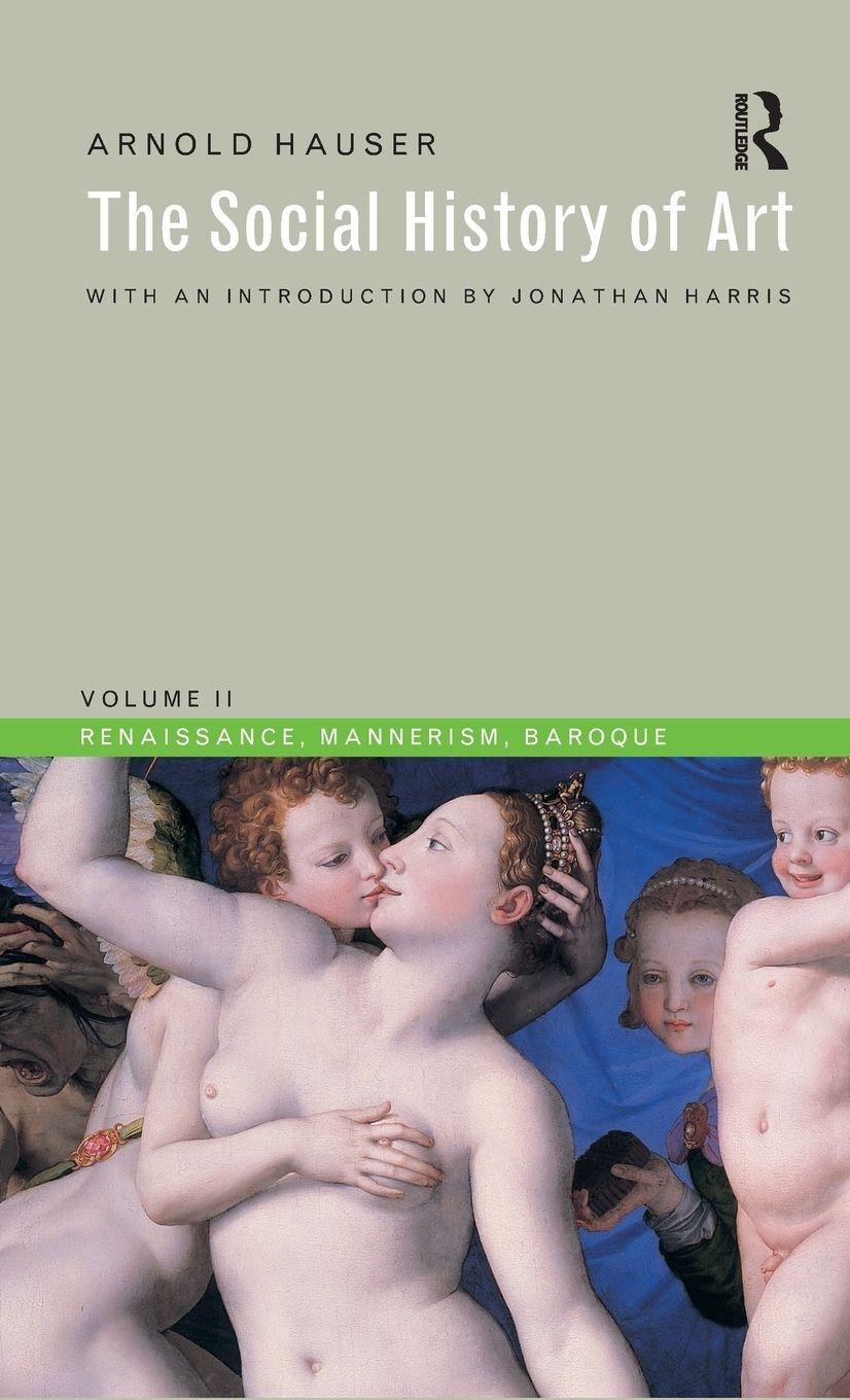 Vorderes Coverbild Social History of Art, Volume 2