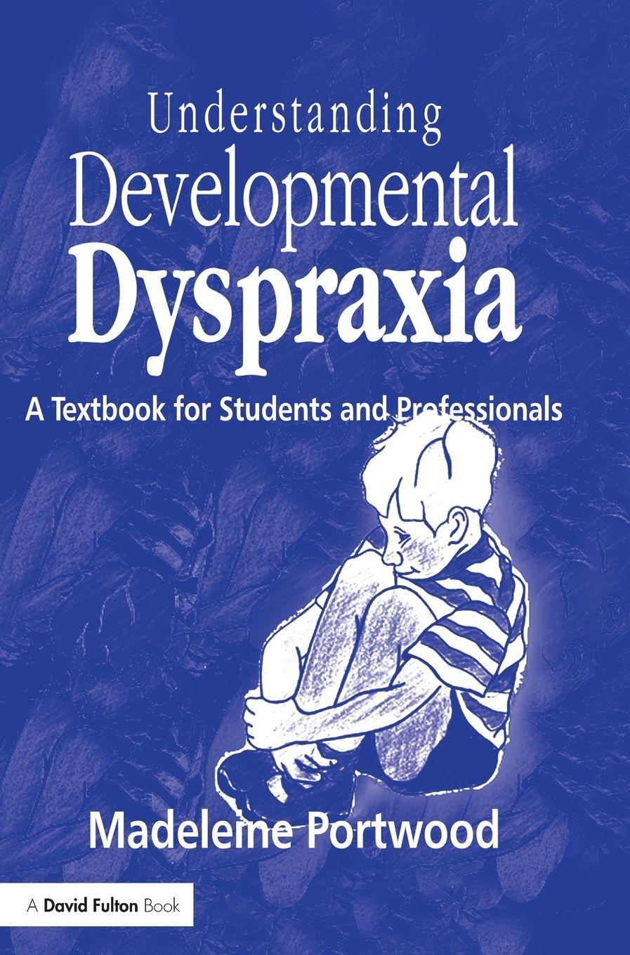Vorderes Coverbild Understanding Developmental Dyspraxia