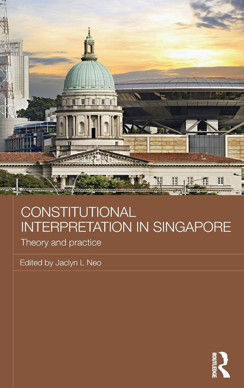 Vorderes Coverbild Constitutional Interpretation in Singapore