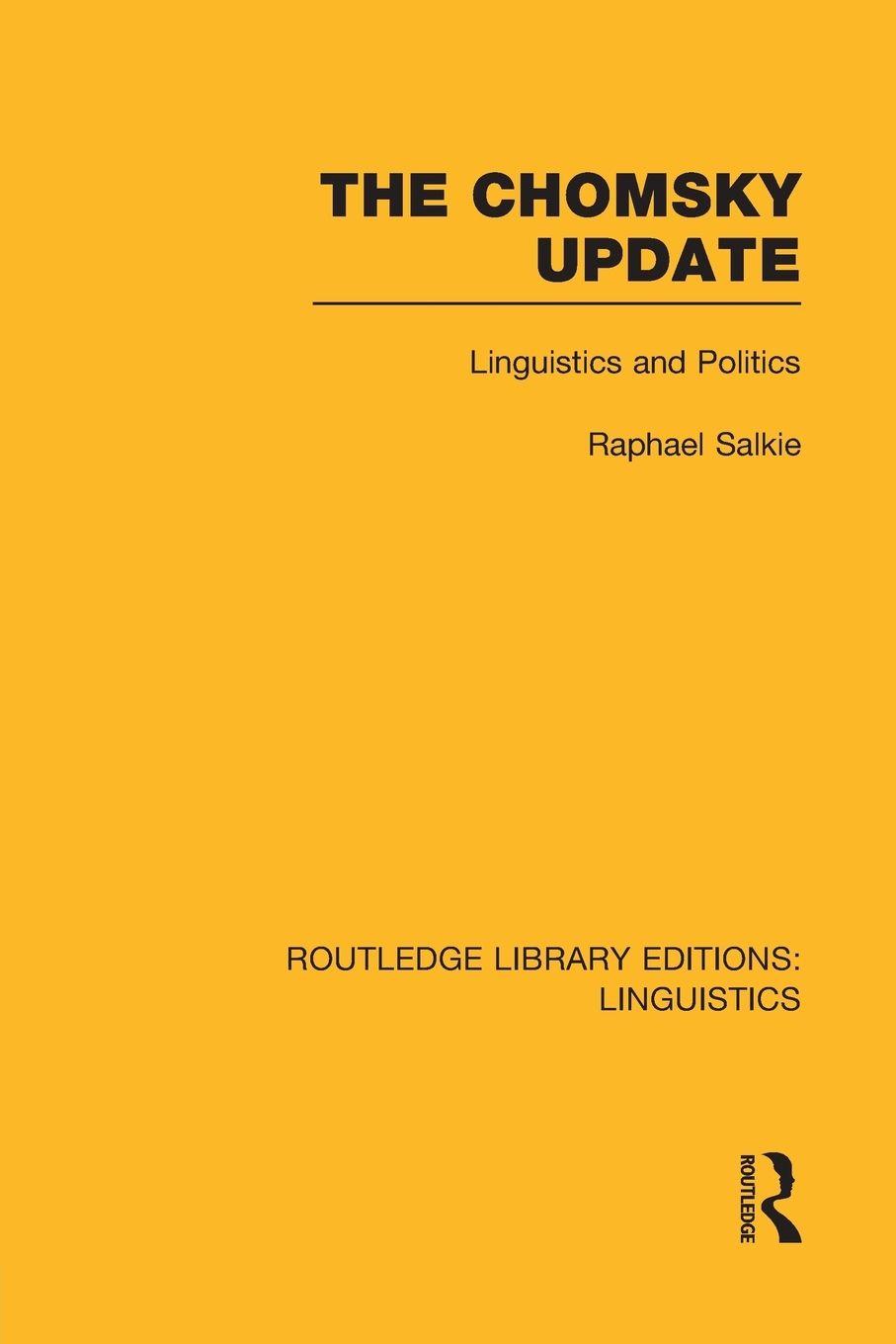 Vorderes Coverbild The Chomsky Update (RLE Linguistics A