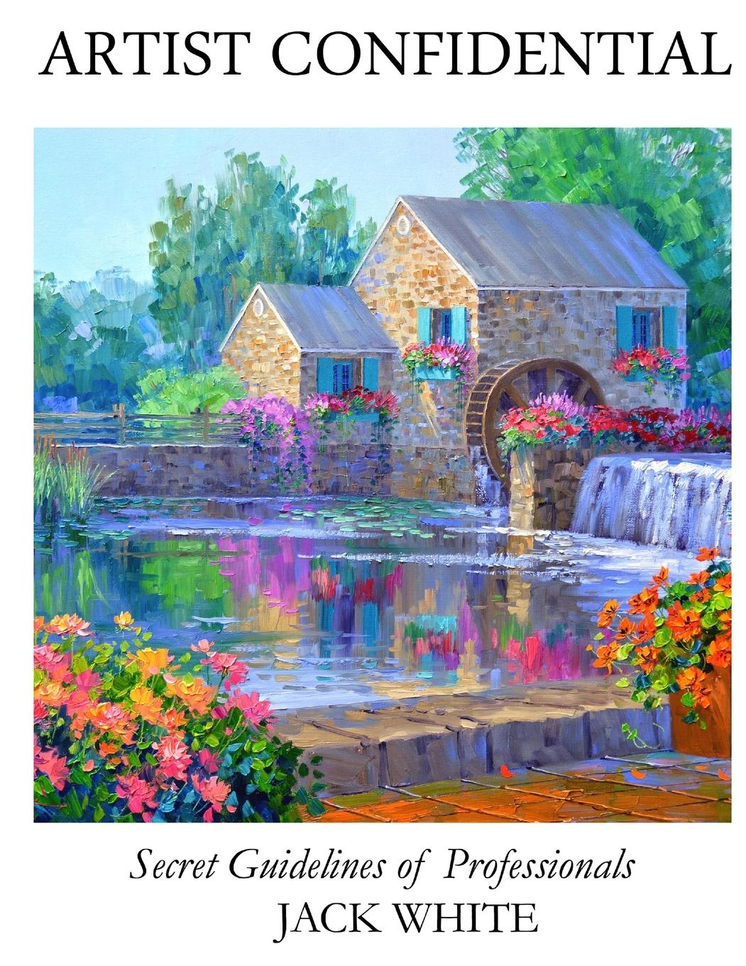 Vorderes Coverbild ARTIST CONFIDENTIAL Secret Guidelines of Professionals