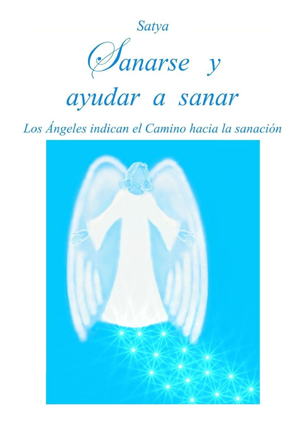 Vorderes Coverbild Sanarse y ayudar a sanar