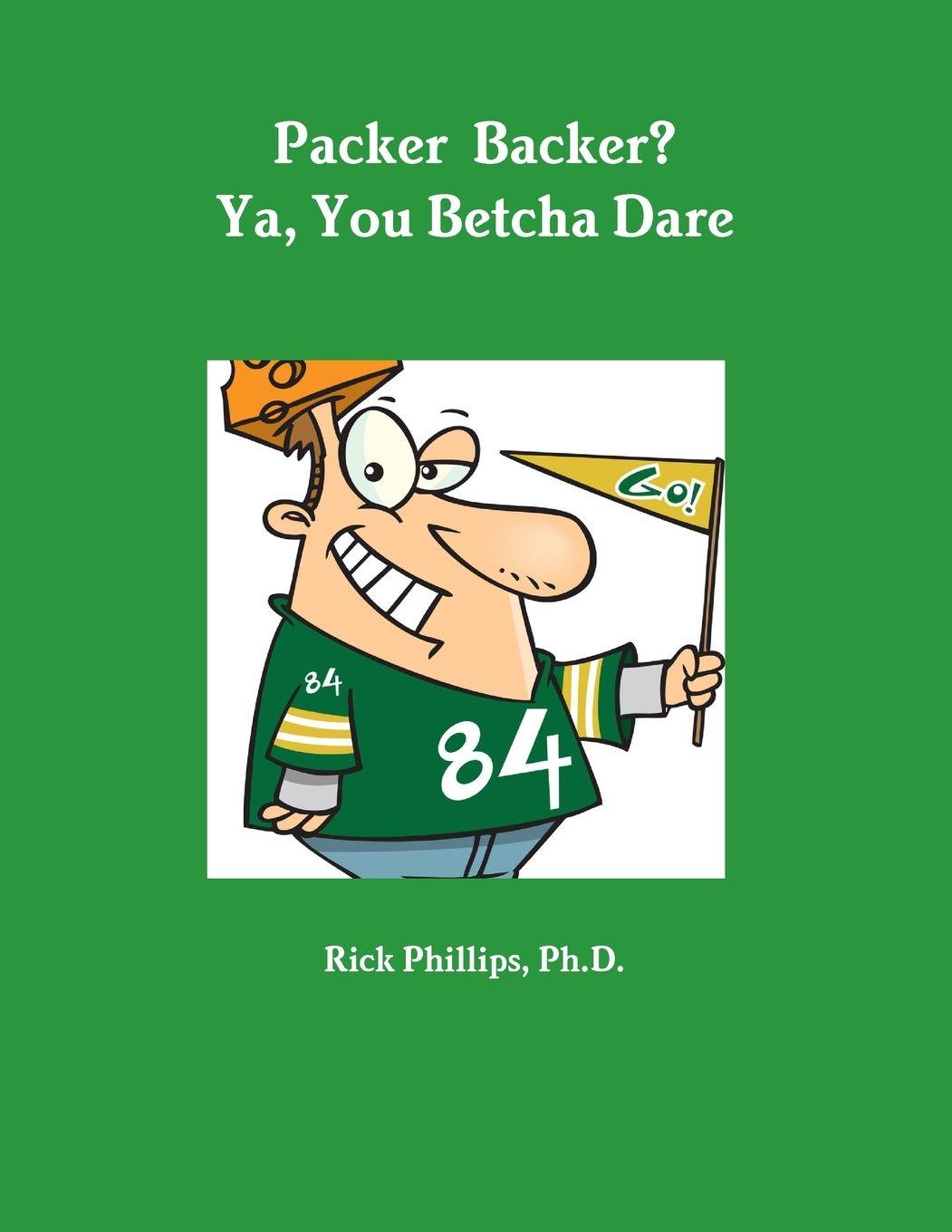 Vorderes Coverbild Packer Backer?  Ya, You Betcha Dare