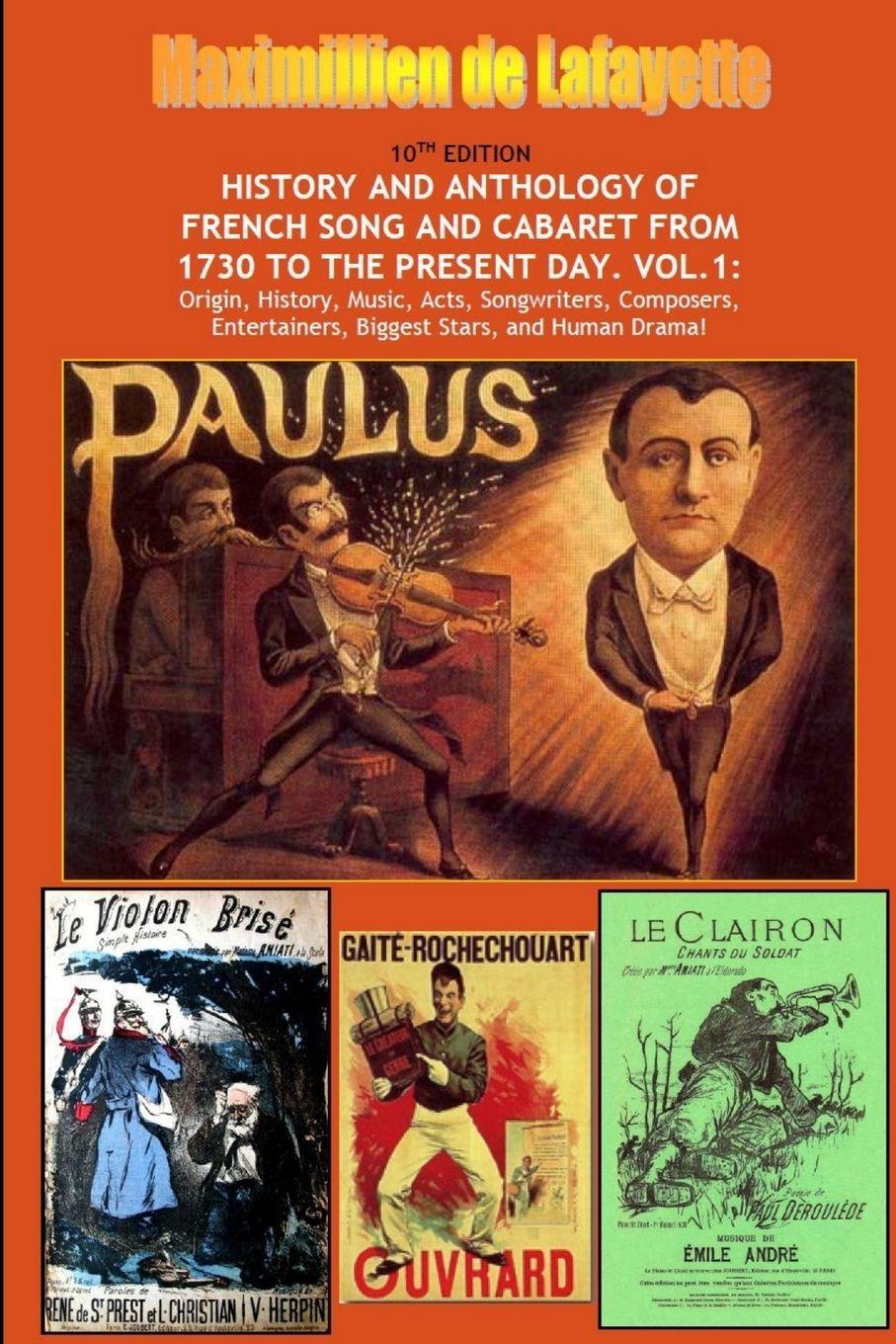 Vorderes Coverbild 10th Edition. History and Anthology of French Song and Cabaret From 1730 to the Present Day. Vol. I