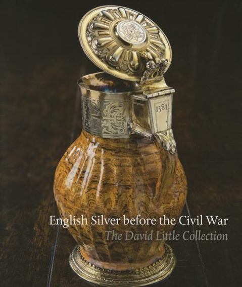 Vorderes Coverbild English Silver Before the Civil War