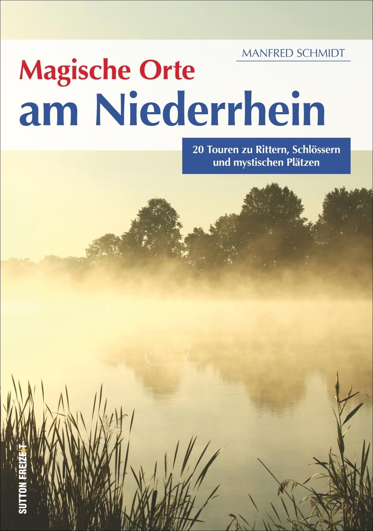 Vorderes Coverbild Magische Orte am Niederrhein