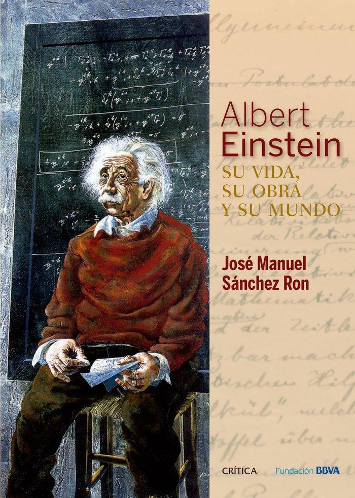 Vorderes Coverbild Albert Einstein : su vida, su obra y su mundo