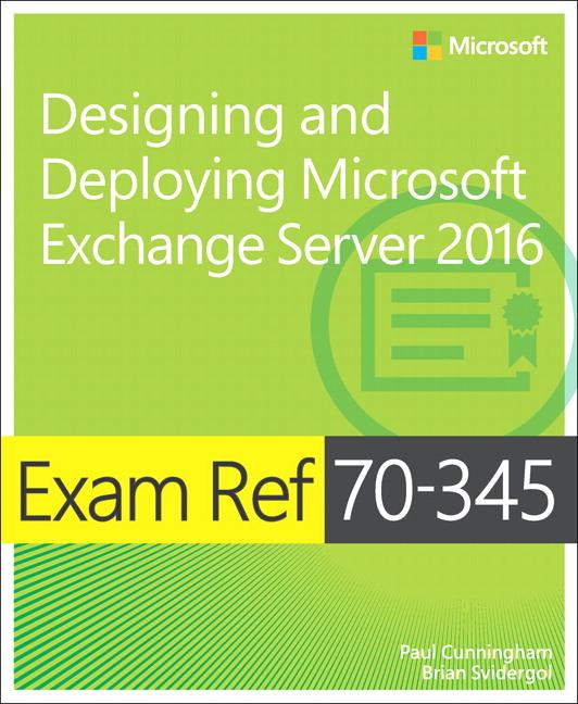 Vorderes Coverbild Exam Ref 70-345 Designing and Deploying Microsoft Exchange Server 2016