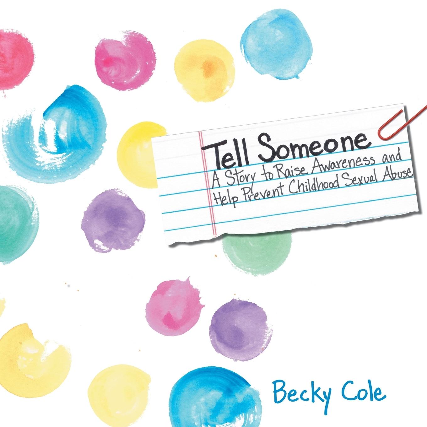 Vorderes Coverbild Tell Someone: A Story to Raise Awareness and Help Prevent Childhood Sexual Abuse