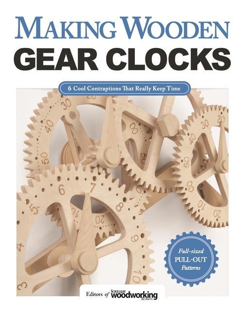 Vorderes Coverbild Making Wooden Gear Clocks