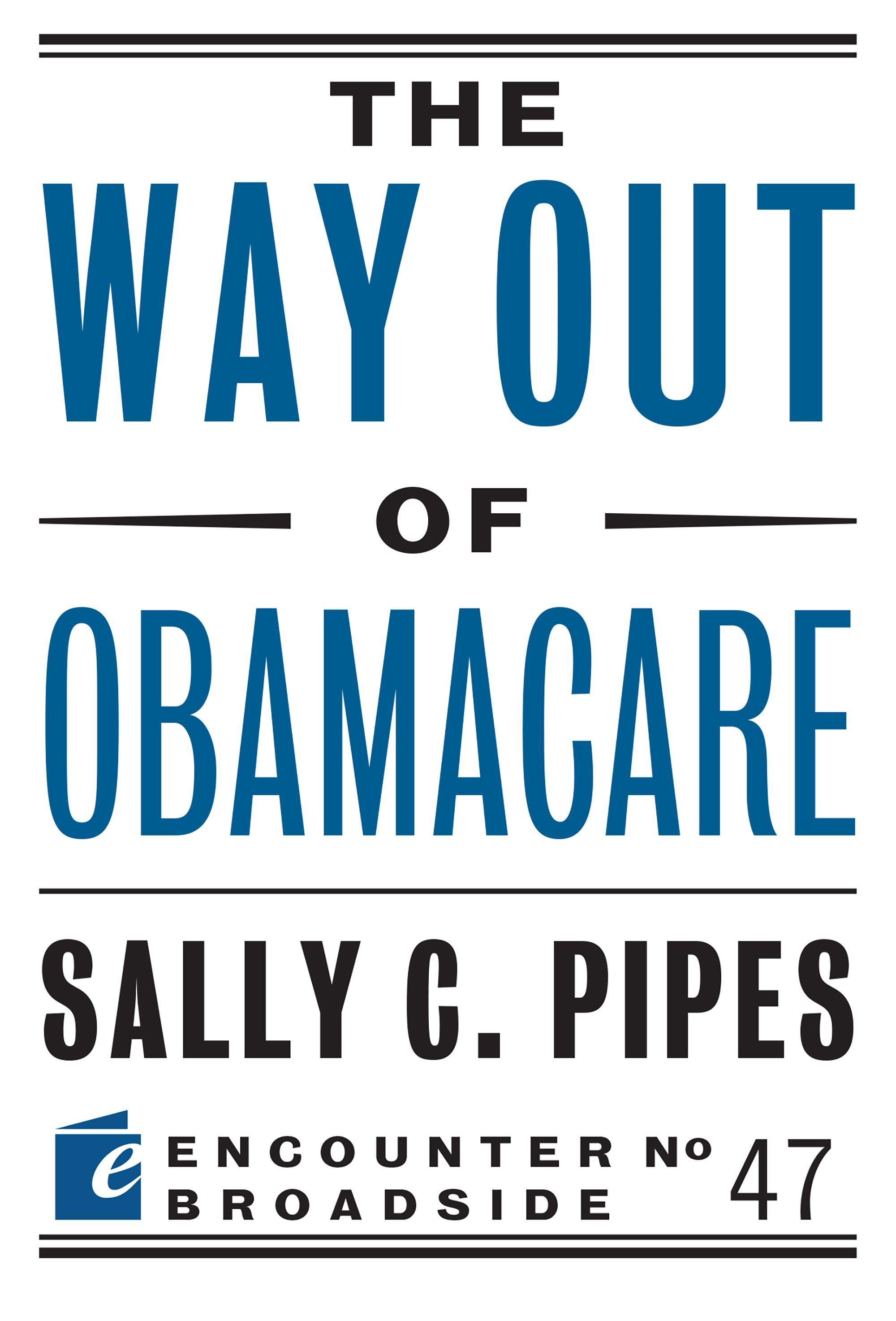 Vorderes Coverbild The Way Out of Obamacare