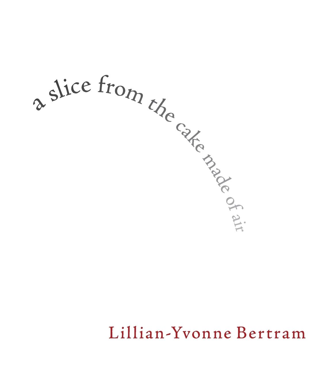 Vorderes Coverbild a slice from the cake made of air