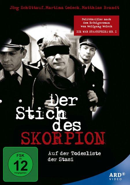 Vorderes Coverbild Der Stich des Skorpion - Auf der Todesliste der Stasi