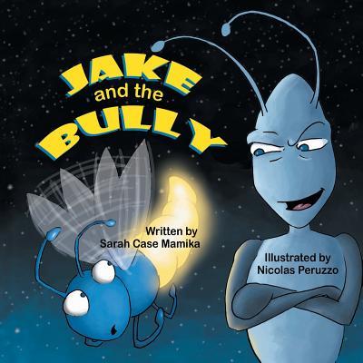 Vorderes Coverbild Jake and the Bully