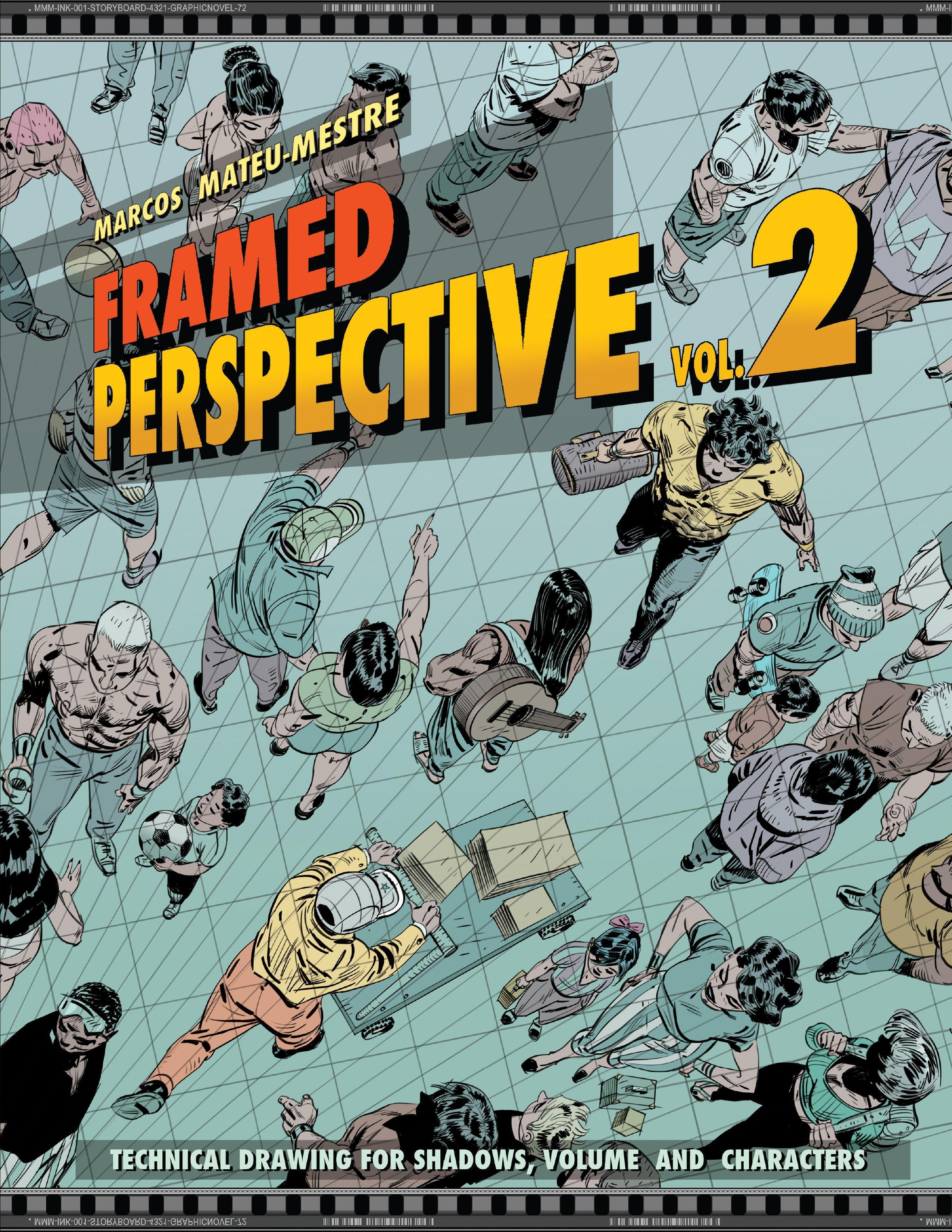 Vorderes Coverbild Framed Perspective Vol. 2: Technical Drawing for Shadows, Volume, and Characters