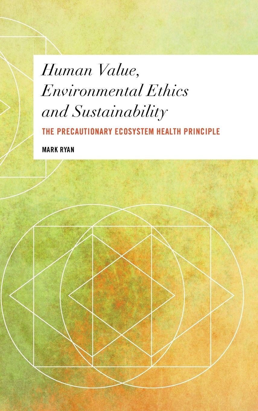 Vorderes Coverbild Human Value, Environmental Ethics and Sustainability