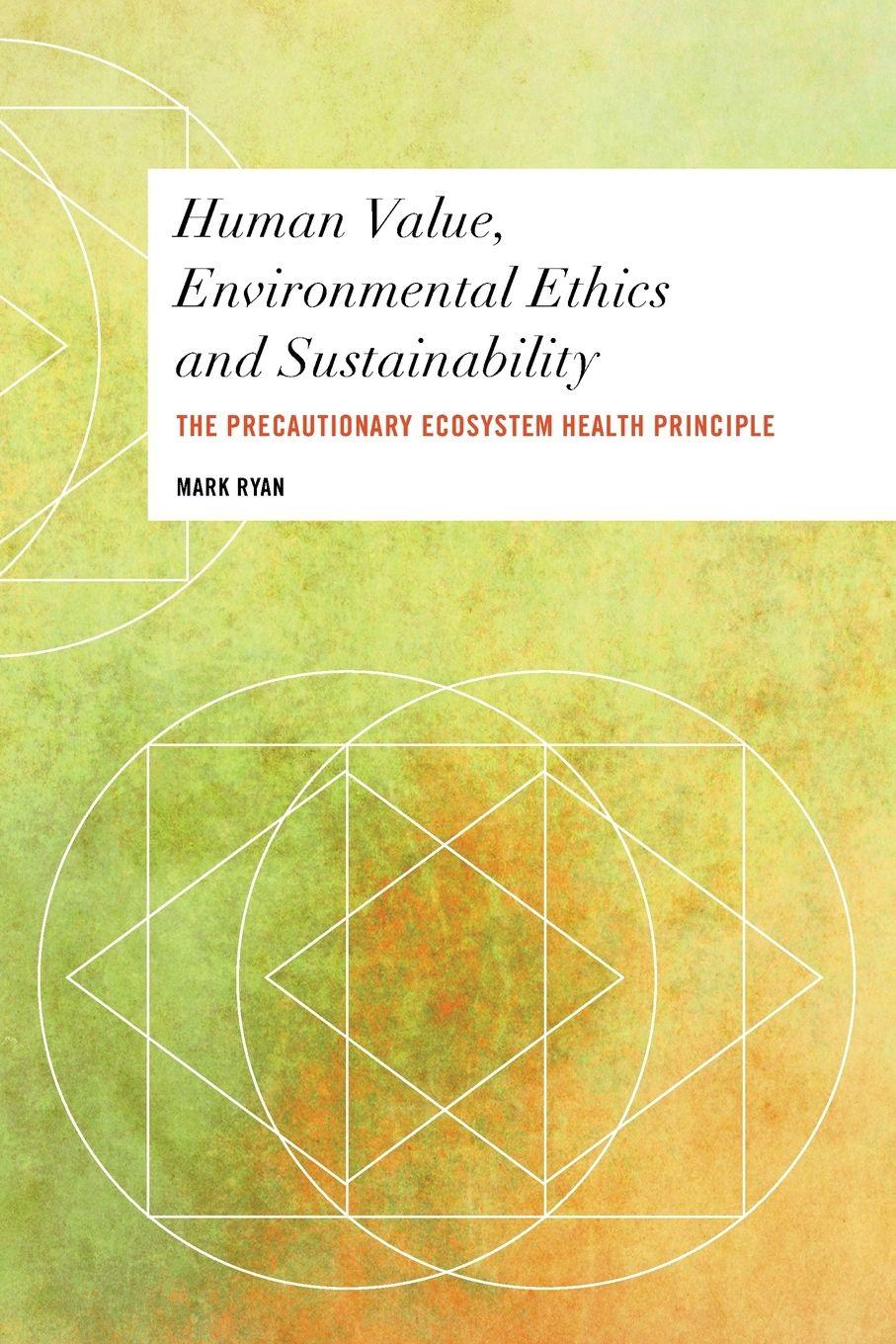 Vorderes Coverbild Human Value, Environmental Ethics and Sustainability