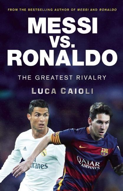 Vorderes Coverbild Messi vs. Ronaldo