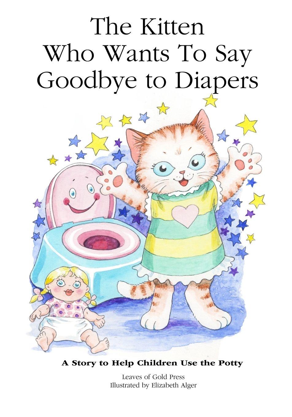 Vorderes Coverbild The Kitten Who Wants to Say Goodbye to Diapers