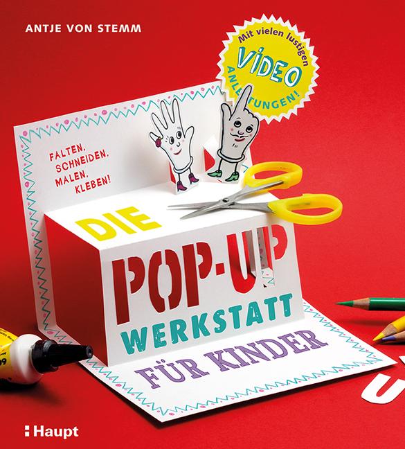 Vorderes Coverbild Die Pop-up-Werkstatt für Kinder