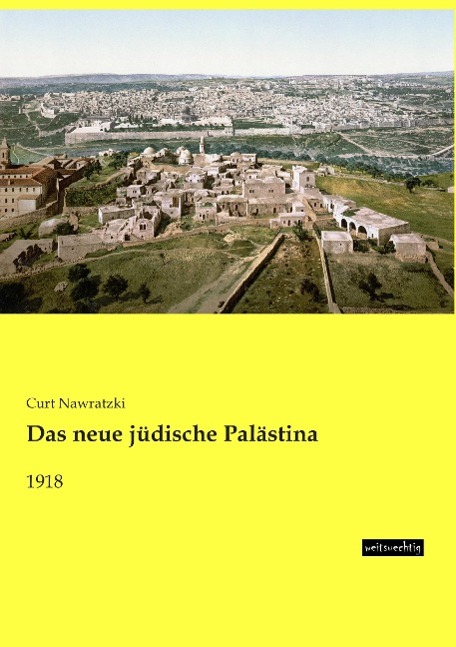 Vorderes Coverbild Das neue jüdische Palästina