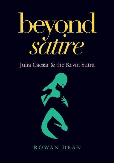 Vorderes Coverbild Beyond Satire: Julia Caesar & the Kevin Sutra