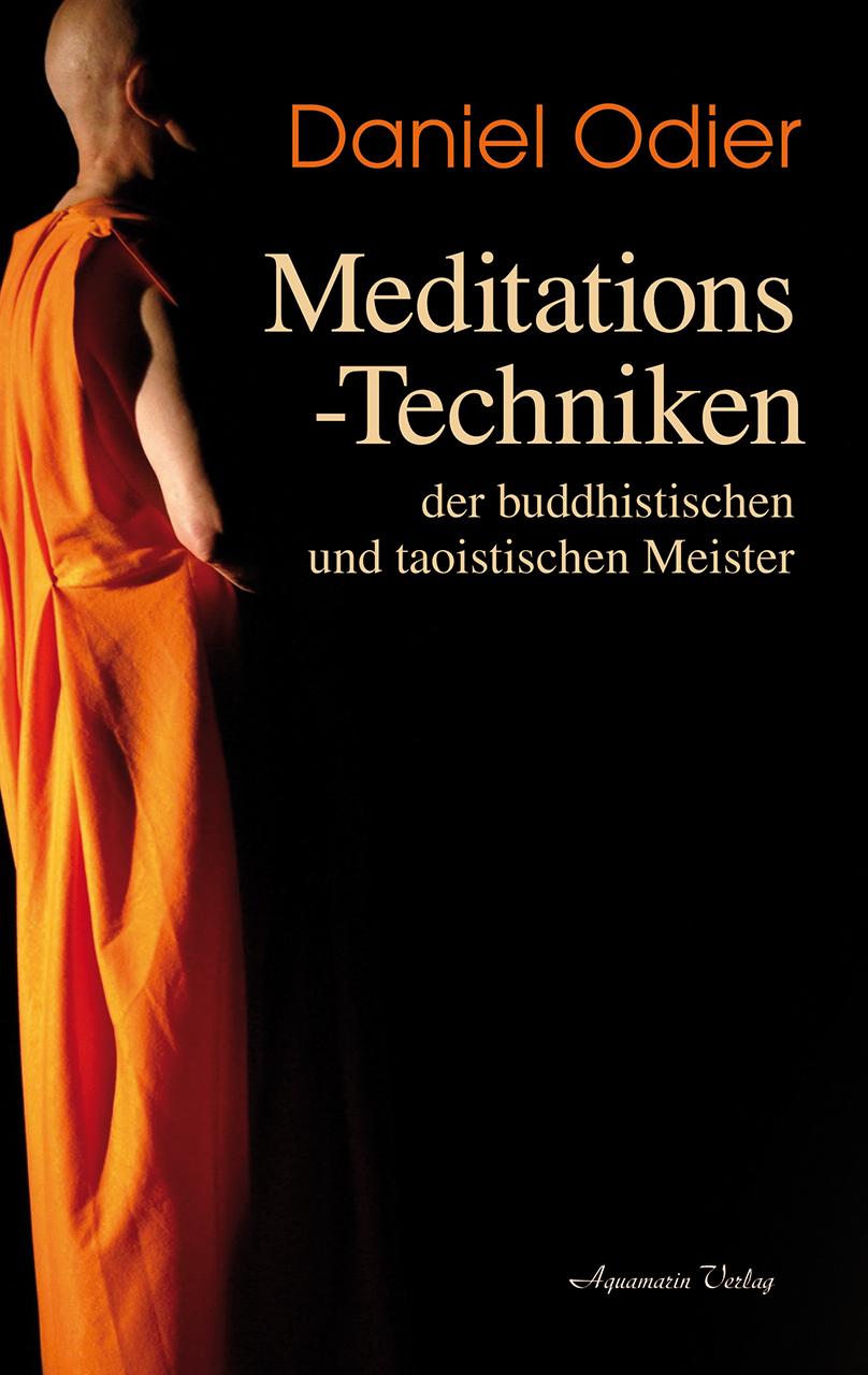 Vorderes Coverbild Meditations-Techniken der  buddhistischen und taoistischen Meister