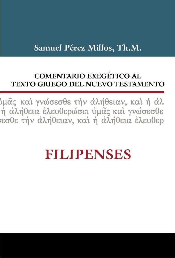Vorderes Coverbild Comentario Exegético Al Texto Griego del N.T. - Filipenses