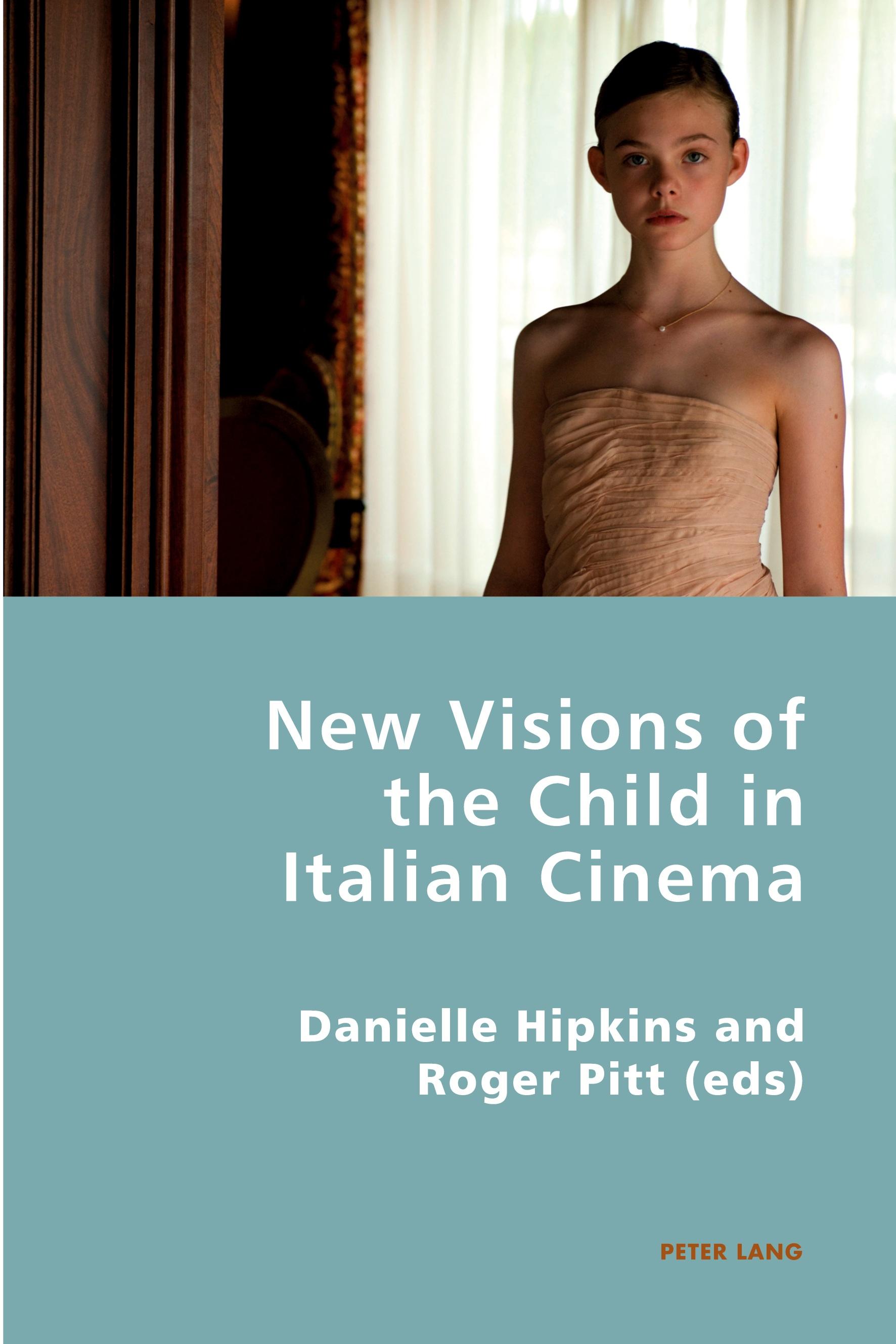 Vorderes Coverbild New Visions of the Child in Italian Cinema