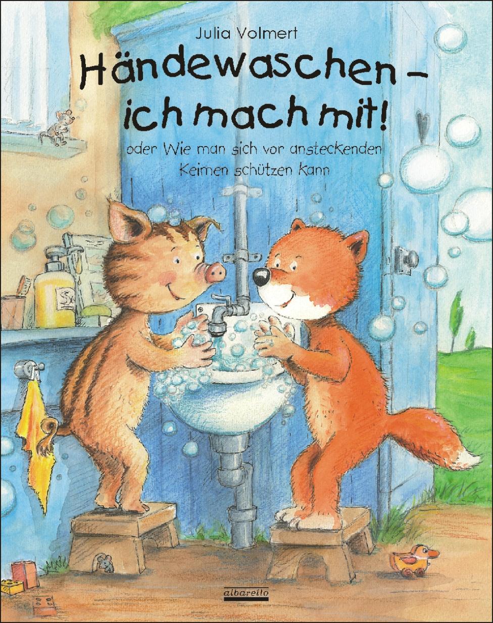 Vorderes Coverbild Händewaschen - ich mach mit oder Wie man sich vor ansteckenden Keimen schützen kann