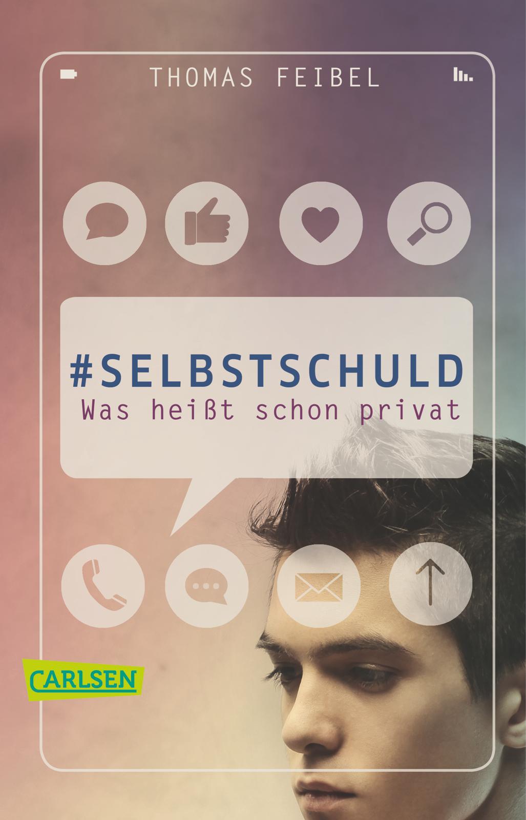 Vorderes Coverbild #selbstschuld - Was heißt schon privat