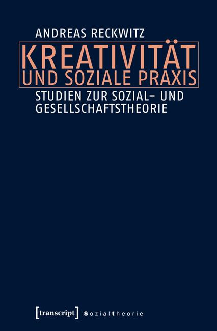 Vorderes Coverbild Kreativität und soziale Praxis