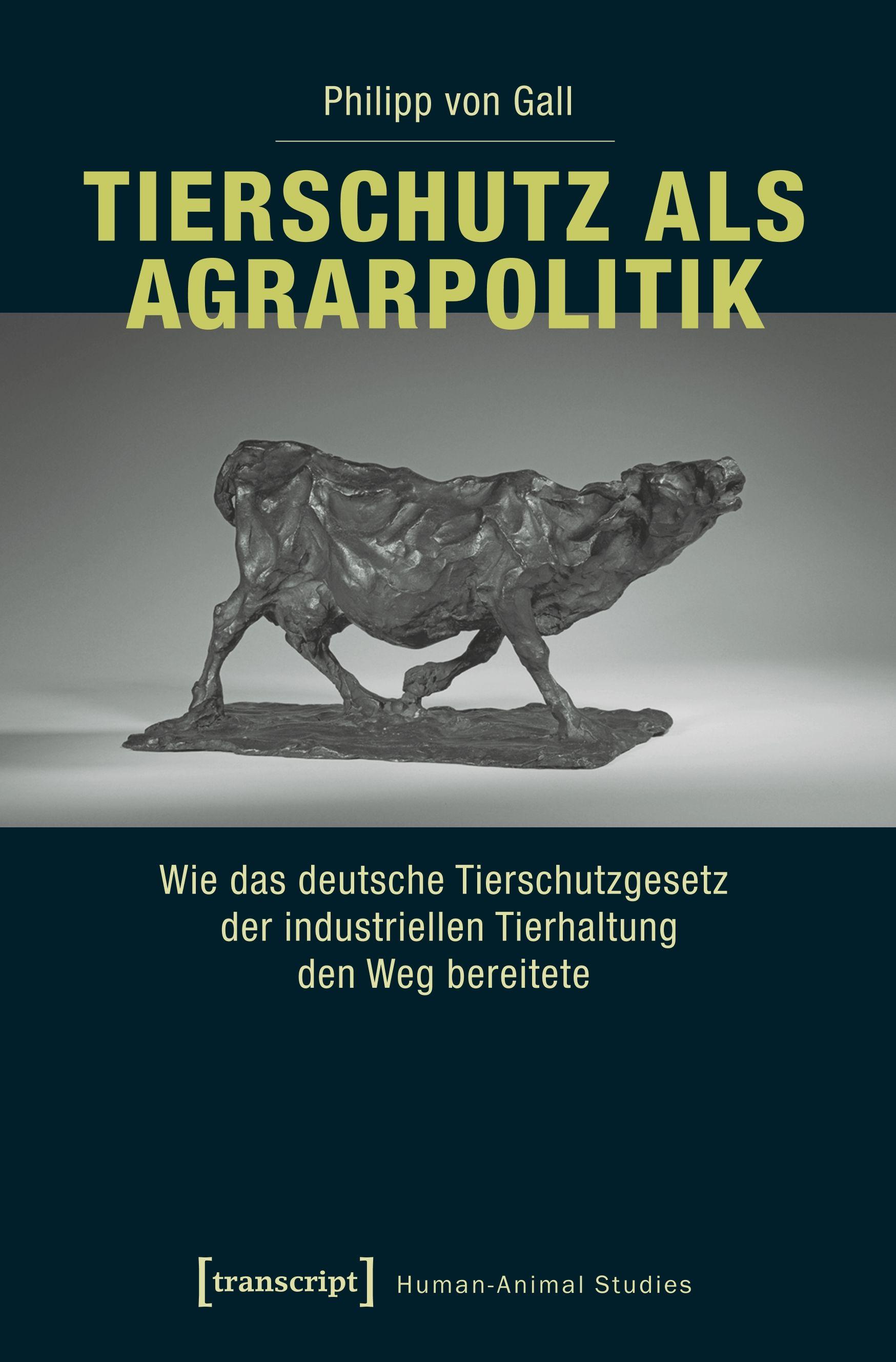Vorderes Coverbild Tierschutz als Agrarpolitik