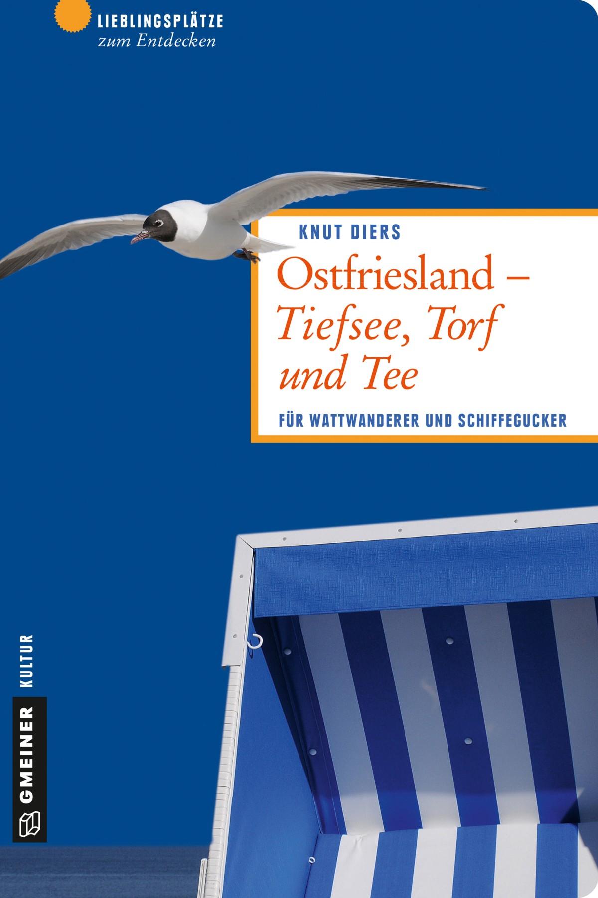 Vorderes Coverbild Ostfriesland - Tiefsee, Torf und Tee