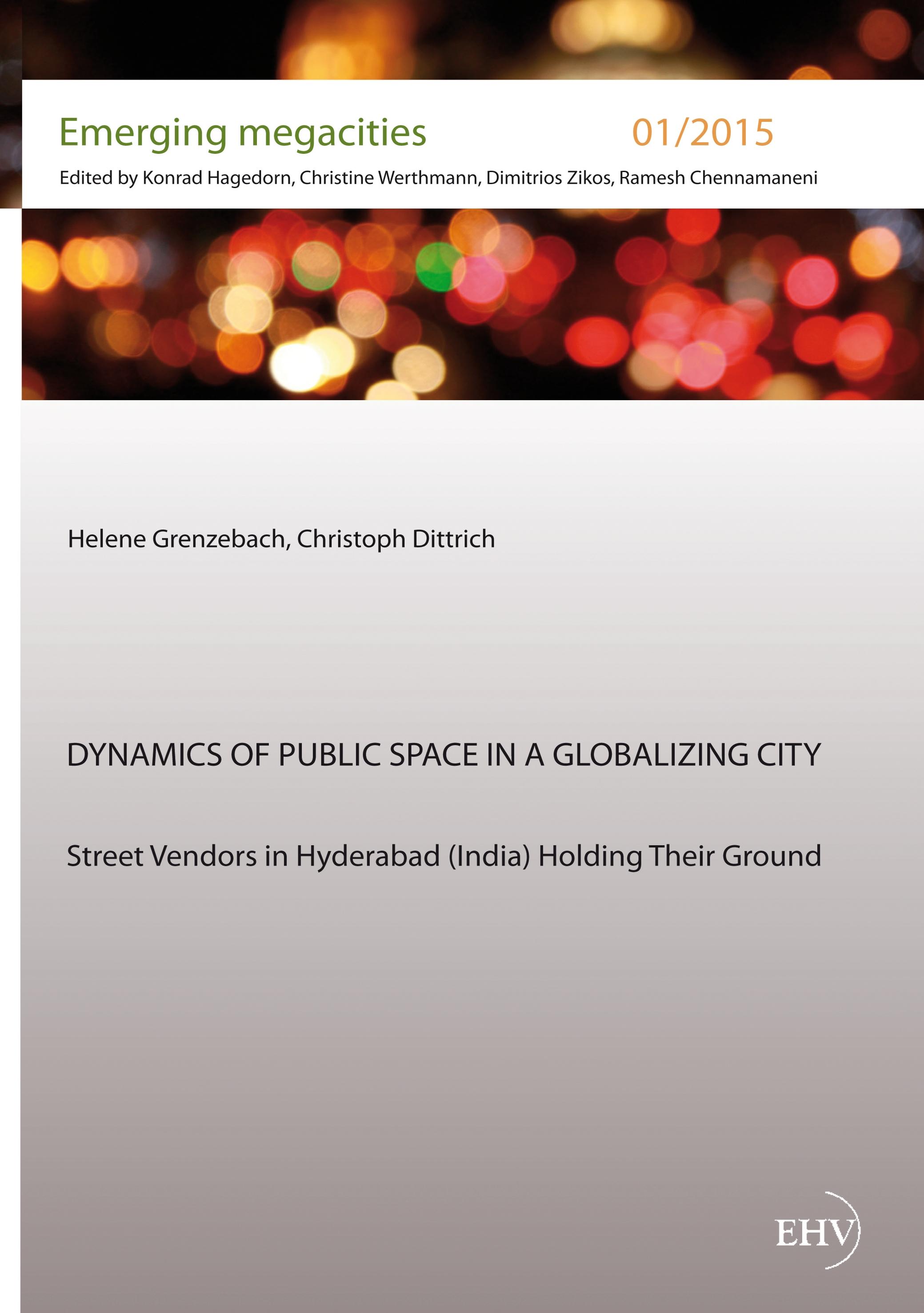 Vorderes Coverbild Dynamics of Public Space in a Globalizing City