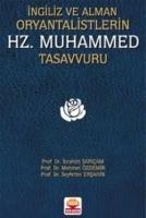 Vorderes Coverbild Ingiliz ve Alman Oryantalistlerin Hz. Muhammed Tasavvuru