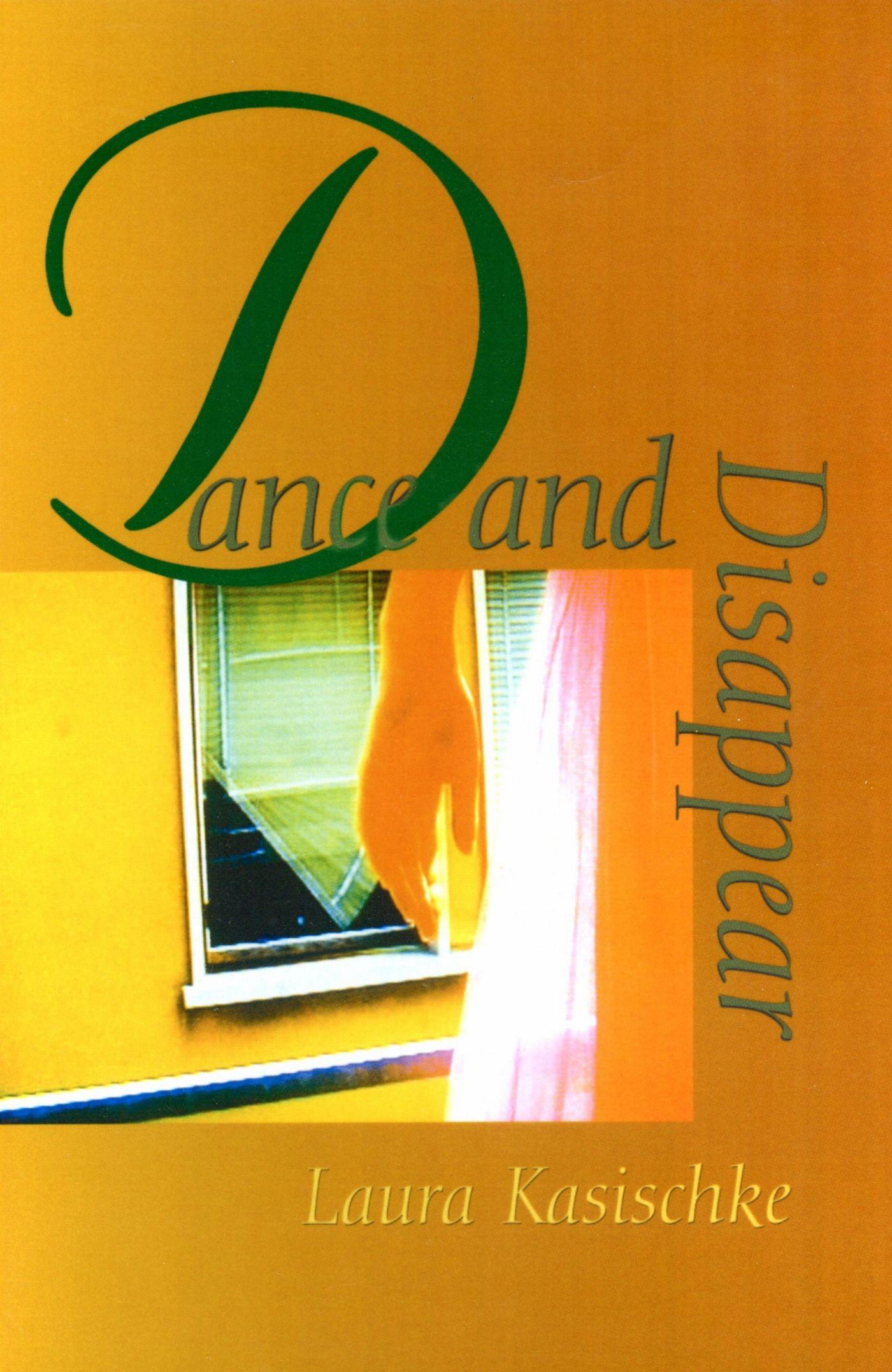 Vorderes Coverbild Dance and Disappear