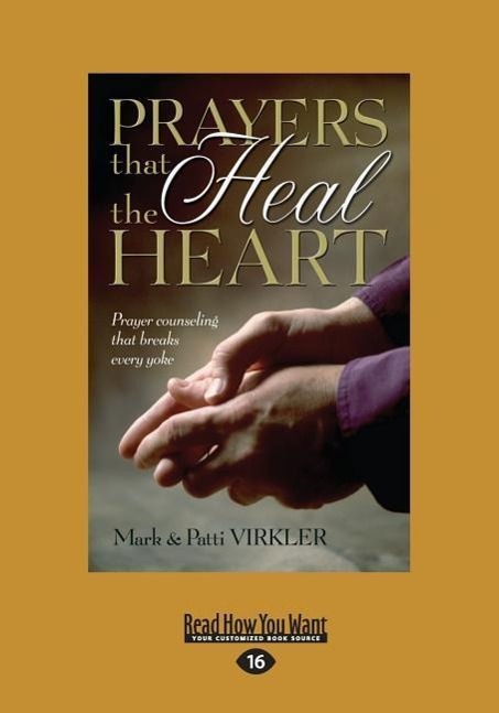 Vorderes Coverbild Prayers That Heal The Heart (Large Print 16pt)