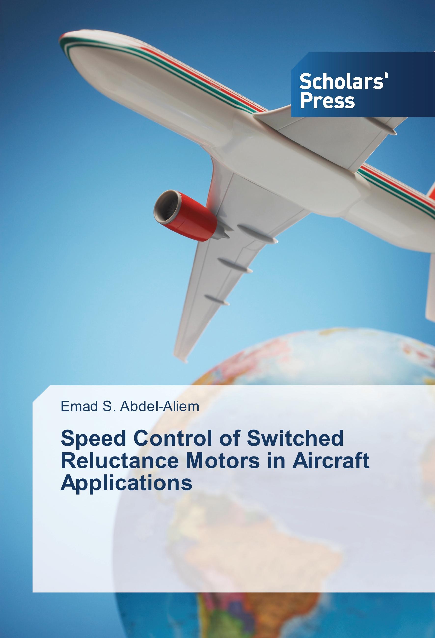 Vorderes Coverbild Speed Control of Switched Reluctance Motors in Aircraft Applications