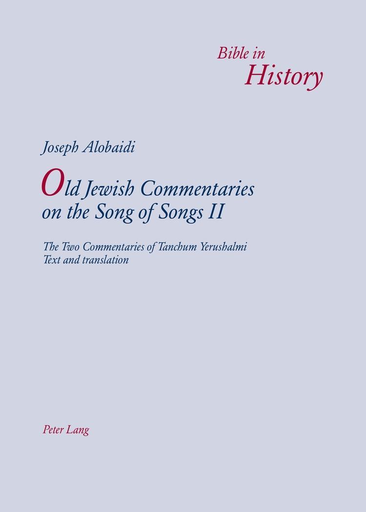 Vorderes Coverbild Old Jewish Commentaries on 'The Song of Songs' II